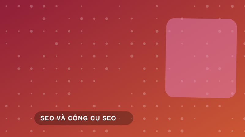 SEO cho ngành giải trí trực tuyến: xu hướng 2026